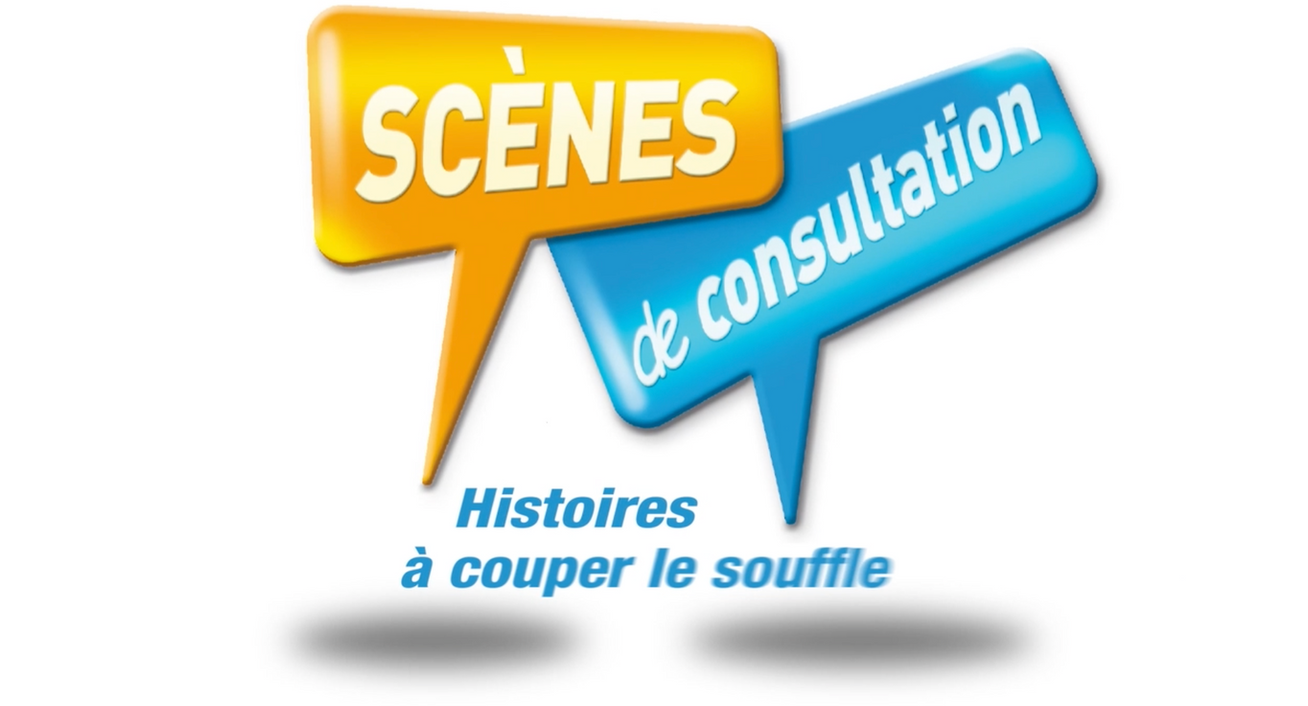 SCENES DE CONSULTATION